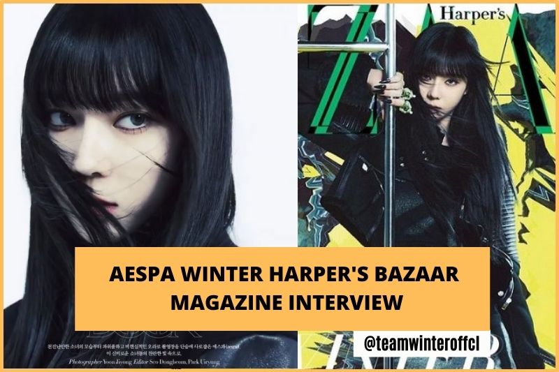 aespa Winter Harper's Bazaar Magazine Interview